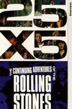 Watch 25x5 The Continuing Adventures of the Rolling Stones Movies123