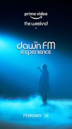 Watch The Weeknd x the Dawn FM Experience (Short 2022) Movies123