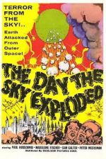 Watch The Day the Sky Exploded Movies123