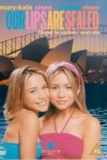 Watch Our Lips Are Sealed Movies123