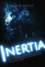 Watch INERTIA Movies123