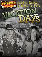 Watch RiffTrax Presents: Vacation Days Movies123