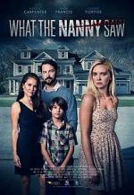Watch What the Nanny Saw Movies123
