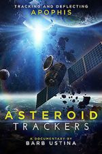 Watch Asteroid Trackers Movies123