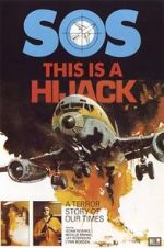 Watch This Is a Hijack Movies123