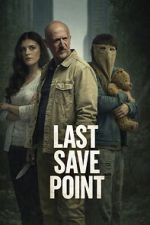 Watch Last Save Point Movies123