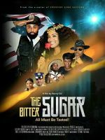 Watch The Bitter Sugar Movies123