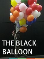 Watch The Black Balloon (Short 2012) Movies123