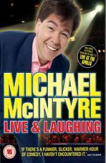 Watch Michael McIntyre: Live & Laughing Movies123