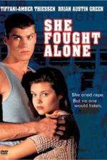 Watch She Fought Alone Movies123