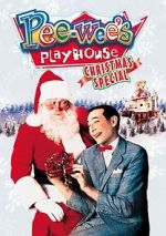 Watch Christmas at Pee Wee\'s Playhouse Movies123