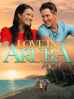 Watch Love in Aruba Movies123