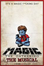 Watch Magic: The Gathering - The Musical Movies123