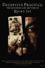 Watch Deceptive Practice: The Mysteries and Mentors of Ricky Jay Movies123