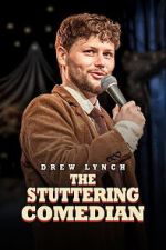 Watch Drew Lynch: The Stuttering Comedian Movies123