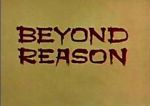 Watch Beyond Reason Movies123