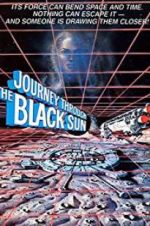 Watch Journey Through the Black Sun Movies123