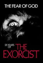 Watch The Fear of God: 25 Years of 'The Exorcist' Movies123