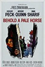 Watch Behold a Pale Horse Movies123