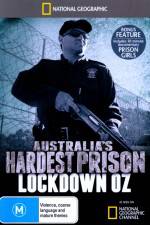 Watch National Geographic Australias Hardest Prison Lockdown OZ Movies123