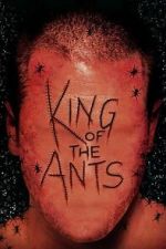 Watch King of the Ants Movies123