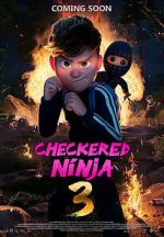 Watch Checkered Ninja 3 Movies123