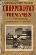 Watch Choppertown: The Sinners Movies123