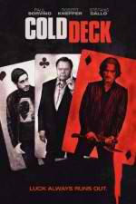 Watch Cold Deck Movies123