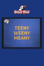 Watch Teeny Weeny Meany Movies123