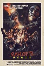 Watch Slashlorette Party Movies123