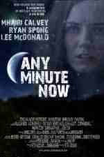 Watch Any Minute Now Movies123