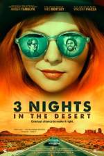 Watch 3 Nights in the Desert Movies123