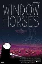 Watch Window Horses Movies123