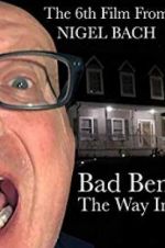 Watch Bad Ben: The Way In Movies123