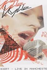 Watch Kylie Minogue: Kylie Fever 2002 in Concert - Live in Manchester Movies123