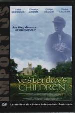 Watch Yesterday's Children Movies123