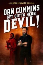 Watch Cummins: Get Outta Here; Devil! (TV Special 2020) Movies123