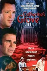 Watch Catherine\'s Grove Movies123