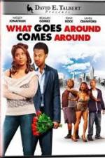 Watch What Goes Around Comes Around Movies123