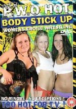 Watch WEW PWO\'s Hot Body Stick Up Movies123