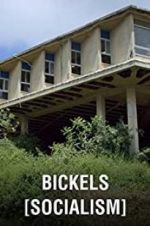 Watch Bickels: Socialism Movies123