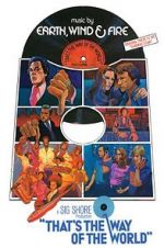 Watch That\'s the Way of the World Movies123