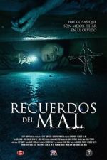 Watch Recuerdos del mal Movies123