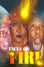 Watch Faces On Fire Movies123