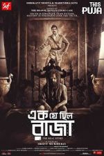 Watch Ek Je Chhilo Raja Movies123