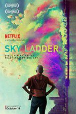 Watch Sky Ladder: The Art of Cai Guo-Qiang Movies123