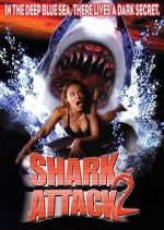 Watch Shark Attack 2 Movies123