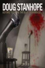 Watch Doug Stanhope Before Turning The Gun On Himself Movies123