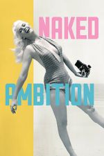 Watch Naked Ambition Movies123