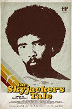 Watch The Skyjackers Tale Movies123